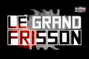 Le Grand Frisson